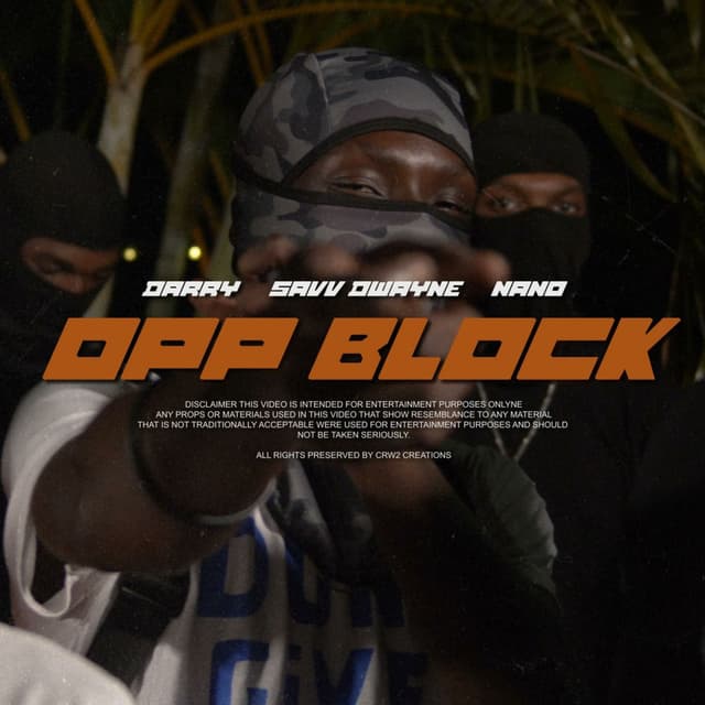 OPP BLOCK (feat. Darry & Savv dwayne)