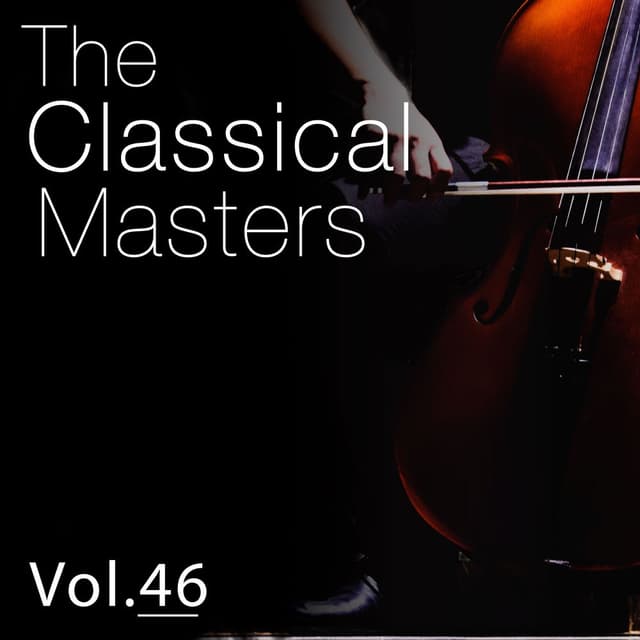 The Classical Masters, Vol. 46