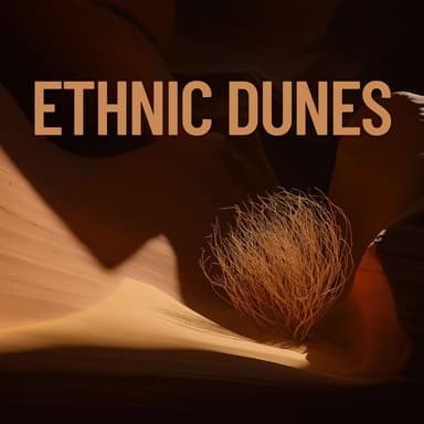 Ethnic Dunes