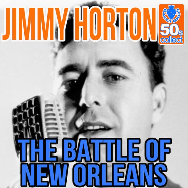 The Battle of New Orleans (Remastered)
