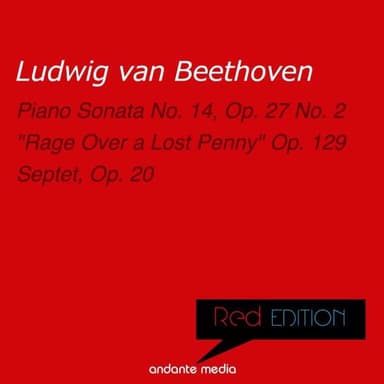 Red Edition - Beethoven: "Moonlight Sonata" & Septet, Op. 20