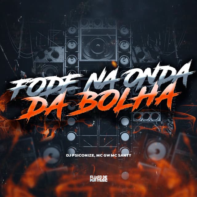 Fode na Onda da Bolha