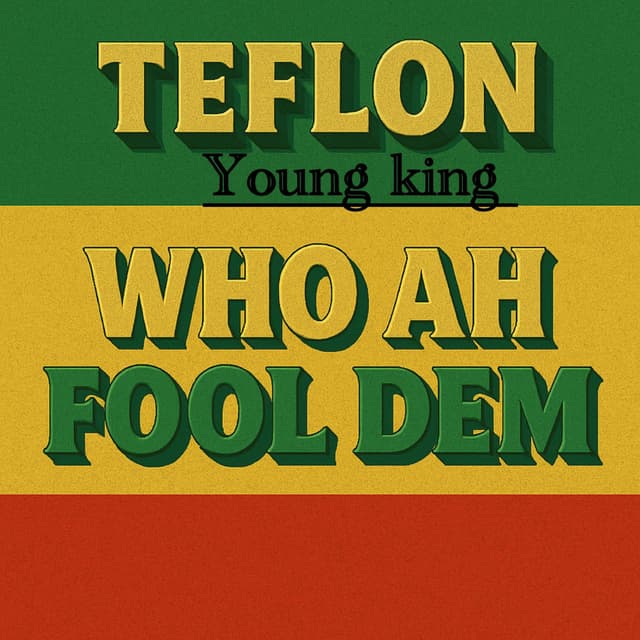 WHO AH FOOL DEM (feat. Yard A Love)