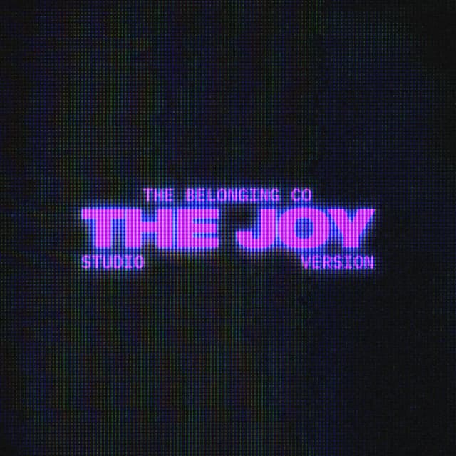 The Joy (Studio Version)