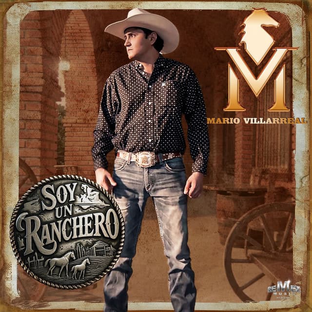 Soy Un Ranchero