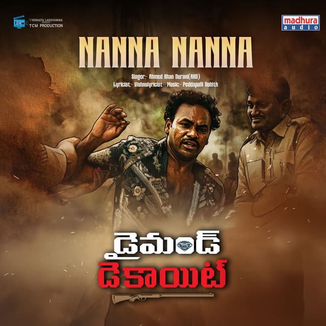 Nanna Nanna (From "Diamond Dacoit")