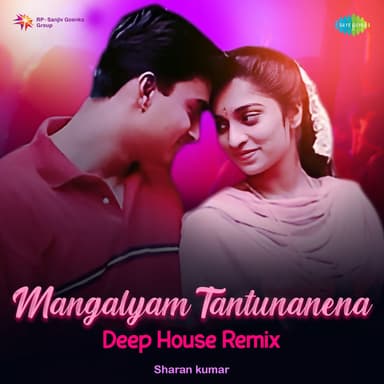 Mangalyam Tantunanena (Deep House Remix)