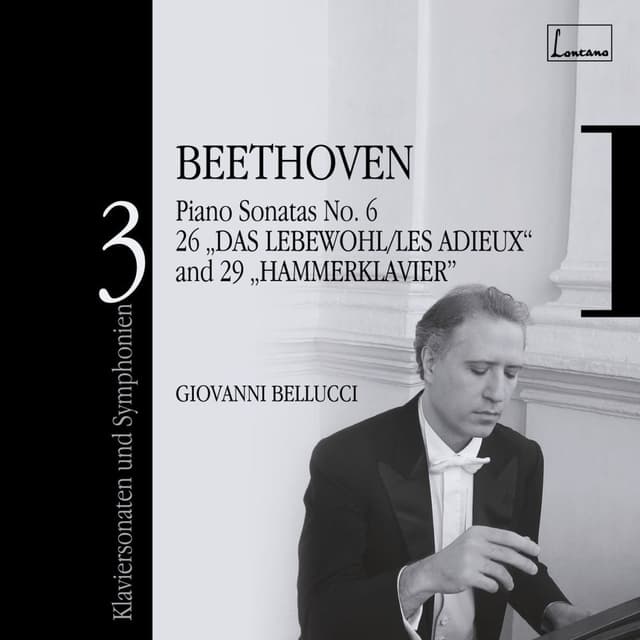 Beethoven: Piano Sonatas Nos 2, 26,"Les Adieux" & 29,"Hammerklavier"