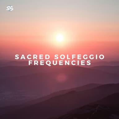 Sacred Solfeggio Frequencies
