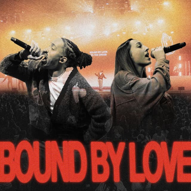 Bound by Love (Live)