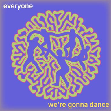 We're Gonna Dance (Feat Lady Blackbird)