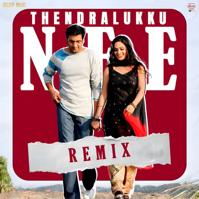 Thendralukku Nee - Remix