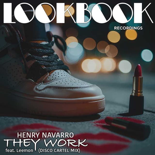 They Work (Disco Cartel Mix)