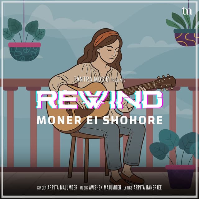 Moner Ei Shohore (Rewind)