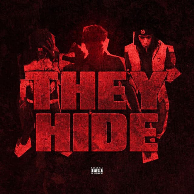 They Hide (feat. Chilo & MoneyMadePooh)