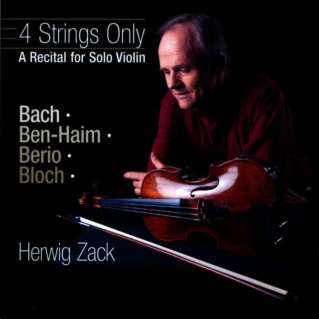 4 Strings Only-A Recital for Solo Violin