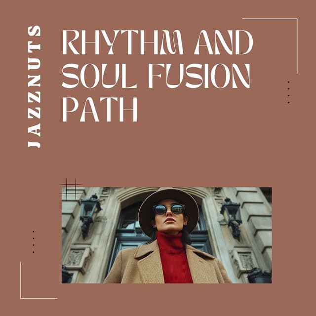 Rhythm and Soul Fusion Path