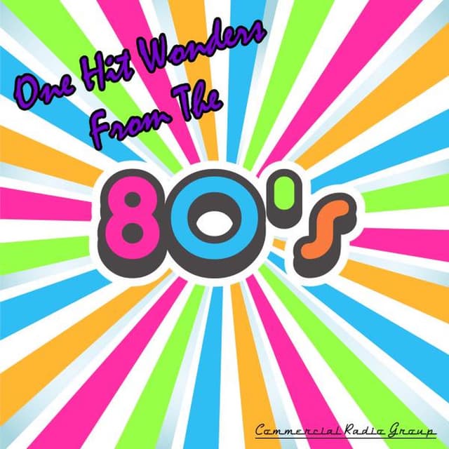 One Hit Wonders from the 80's