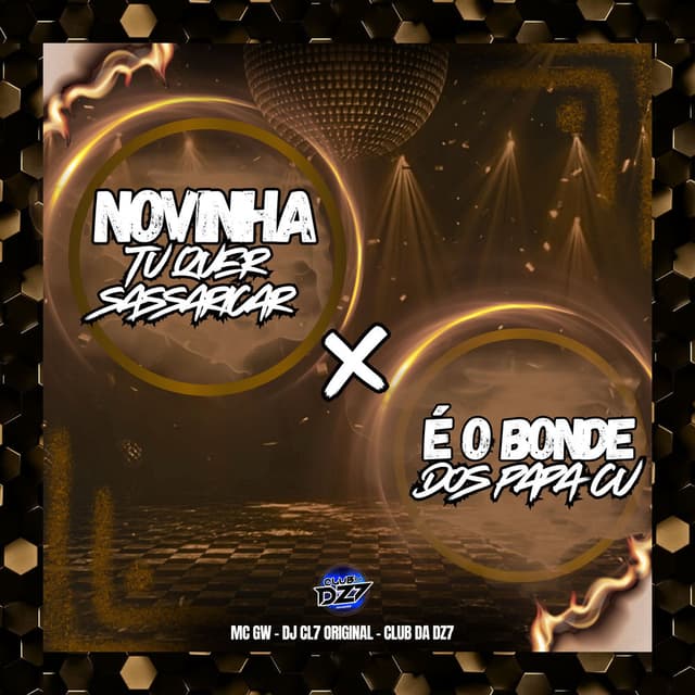 NOVINHA TU QUER SASARICAR E O BONDE DOS PAPACU
