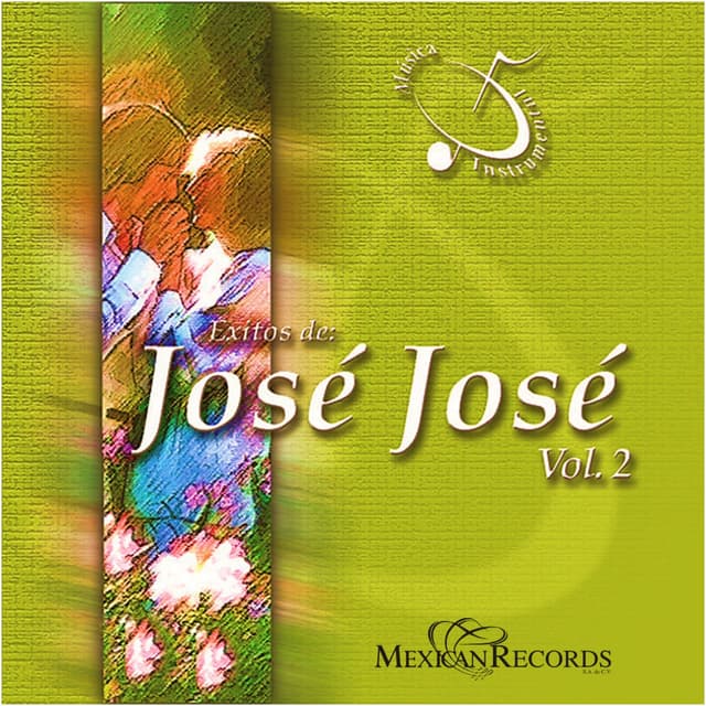 Éxitos de José José, Vol.2 (Música Instrumental)