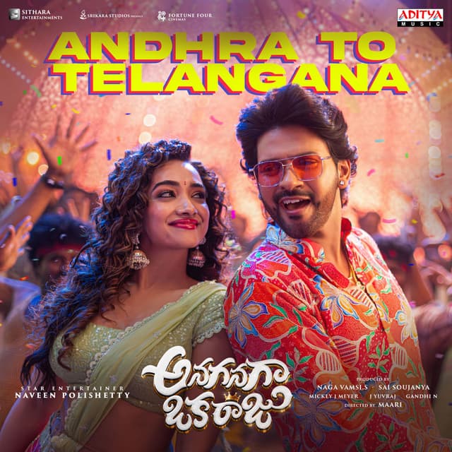 Andhra To Telangana (From "Anaganaga Oka Raju")