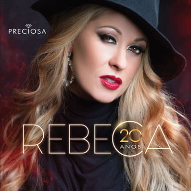 Preciosa - 20 Anos