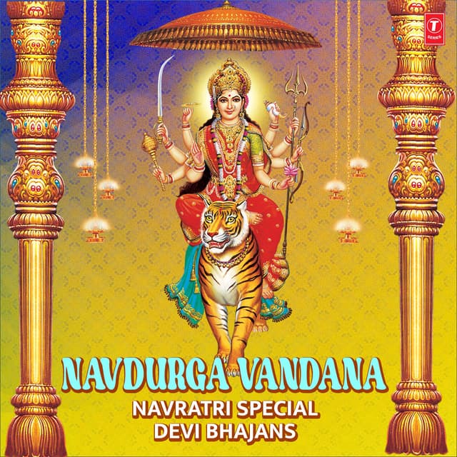 Navdurga Vandana - Navratri Special Devi Bhajans