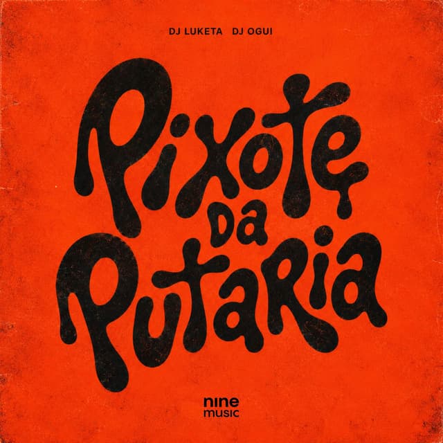 Pixote da Putaria