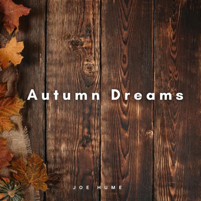 Autumn Dreams