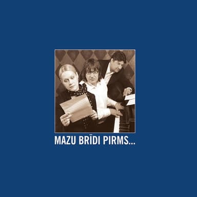 Mazu Brīdi Pirms