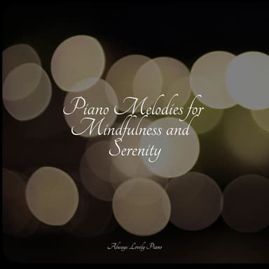 50 Soft Melodies for Complete Relaxation