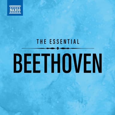 The Essential Beethoven