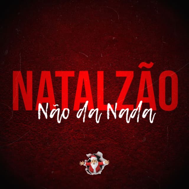 Natalzão não da nada