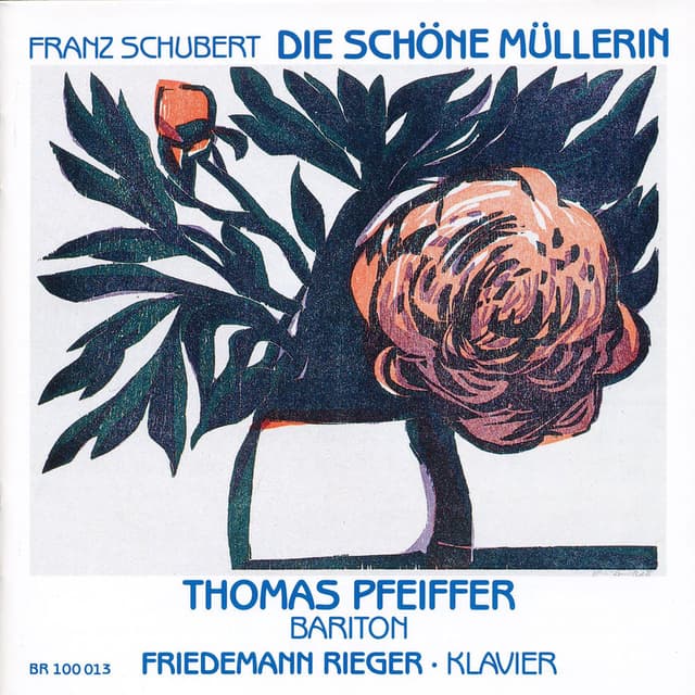 Schubert: Die schöne Müllerin, Op. 25, D. 795