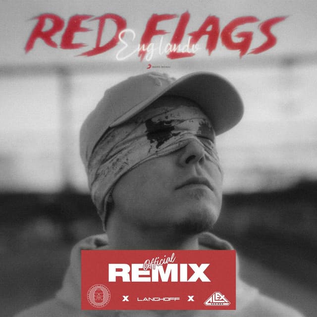 Red Flags REMIX (feat. Alex Skrindo & Langhoff)