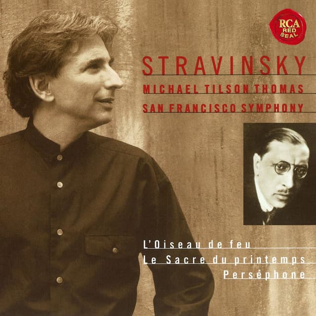 Stravinsky: L'Oiseau de feu & Le Sacre du printemps & Perséphone