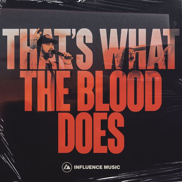 That's What The Blood Does (Live)