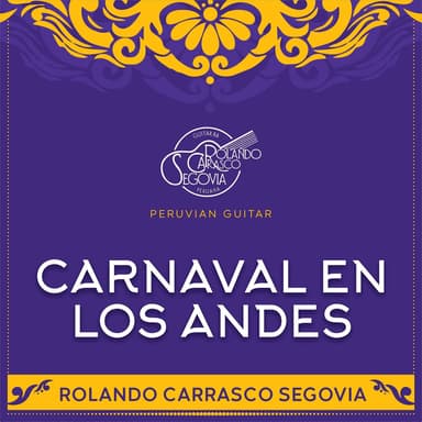 Carnaval en los Andes PERUVIAN GUITAR