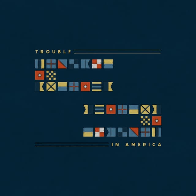 Trouble In America