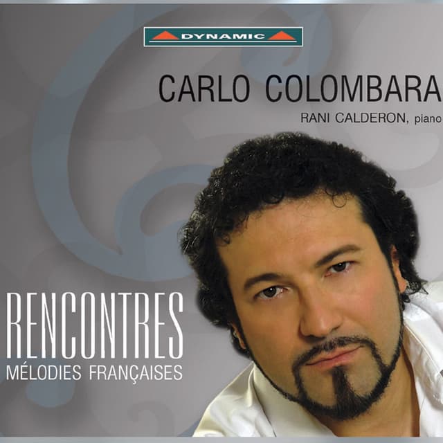 Vocal Recital: Colombara, Carlo - Fauré, G. / Hahn, R. / Gounod, C. / Duparc, H. / Poulenc, F. / Ibert, J. / Ravel. M.