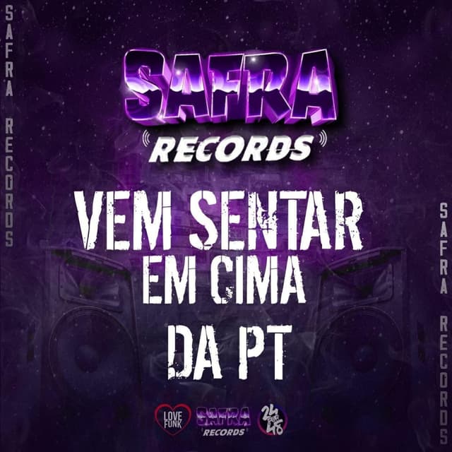 Vem Sentando em Cima da Pt