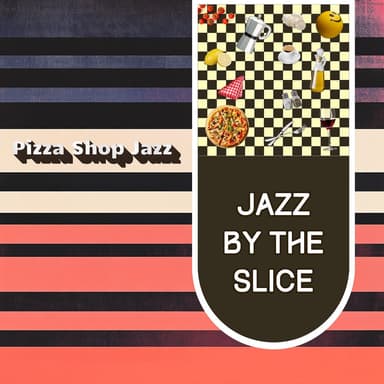 Jazz by the Slice